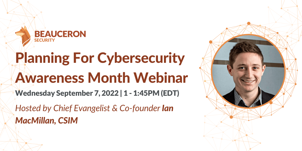 Planning For Cybersecurity Awareness Month Webinar
